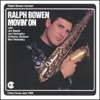 Ralph Bowen - Movin' On lyrics