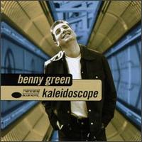 Benny Green - Kaleidoscope lyrics