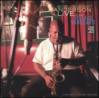Wessell Anderson - Live at the Village Vanguard lyrics