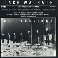 Jack Walrath - Gut Feelings lyrics