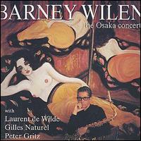 Barney Wilen - The Osaka Concert [live] lyrics