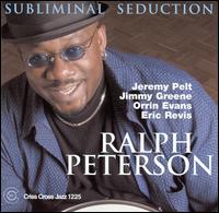 Ralph Peterson - Subliminal Seduction lyrics