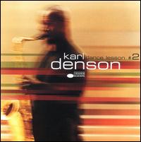 Karl Denson - Dance Lesson #2 lyrics