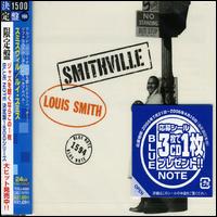 Louis Smith - Smithville lyrics
