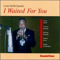Louis Smith - I Waited for You lyrics