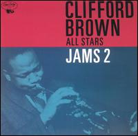 Clifford Brown/Stan Getz All Stars - Jam Sessions, Vol. 2 [live] lyrics