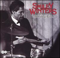 Smiley Winters - Smiley, Etc. lyrics