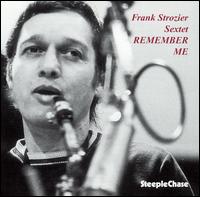 Frank Strozier - Remember Me lyrics