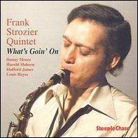 Frank Strozier - What's Goin' Out lyrics