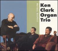 Ken Clark - Mutual Respect lyrics