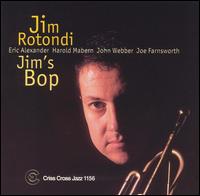 Jim Rotondi - Jim's Bop lyrics