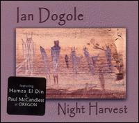Ian Dogole - Night Harvest lyrics