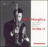 Rick Margitza - Work It lyrics