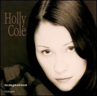 Holly Cole - Temptation lyrics