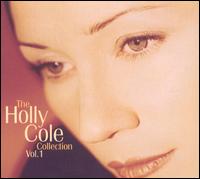 Holly Cole - Collection, Vol. 1 lyrics