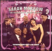 Sarah Morrow - Sarah Morrow and the American All Stars in Paris lyrics