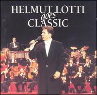 Helmut Lotti - Goes Classic [1998] [live] lyrics