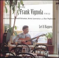 Frank Vignola - Let It Happen lyrics