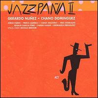 Gerardo Nunez - Jazzpana II lyrics