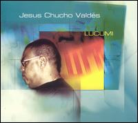 Chucho Valds - Lucumi lyrics