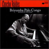 Chucho Valds - Briyumba Palo Congo lyrics
