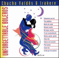 Chucho Valds - Unforgettable Boleros lyrics