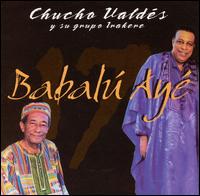 Chucho Valds - Canta a Babalu Aye lyrics