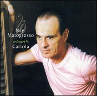 Ney Matogrosso - Ney Matogrosso Interpreta Cartola: Ao Vivo [live] lyrics