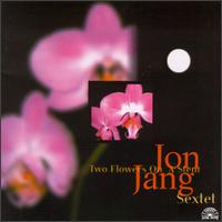 Jon Jang - Two Flowers on a Stem lyrics