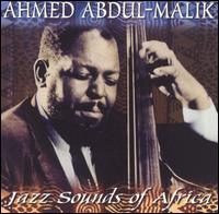 Ahmed Abdul-Malik - Jazz Sounds of Africa lyrics