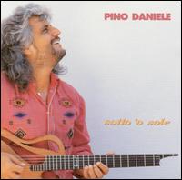 Pino Daniele - Sotto O'Sole lyrics