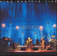 Pino Daniele - Pino Daniele Live: Concerto Medina Tour 2001 lyrics