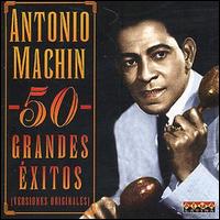 Antonio Machin - 50 Grandes Exitos lyrics