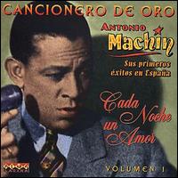 Antonio Machin - Cada Noche un Amor lyrics