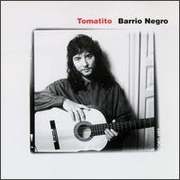 Tomatito - Barrio Negro lyrics