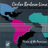 Carlos Barbosa-Lima - Music of the Americas lyrics