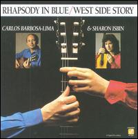 Carlos Barbosa-Lima - Rhapsody in Blue/West Side Story lyrics