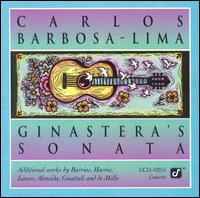 Carlos Barbosa-Lima - Ginastera's Sonata lyrics