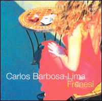 Carlos Barbosa-Lima - Frenes? lyrics