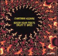 Ithamara Koorax - Bossa Nova Meets Drum 'N' Bass [Japan] lyrics