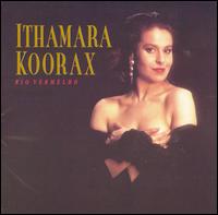 Ithamara Koorax - Rio Vermelho lyrics