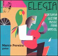 Marco Pereira - Elegia Virtuoso Guiatar Music from Brazil lyrics