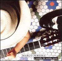 Marco Pereira - O Samba da Minha Terra lyrics