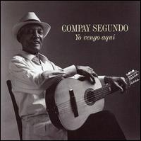 Compay Segundo - Yo Vengo Aqui lyrics