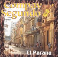 Compay Segundo - El Parana lyrics