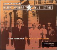 Afro-Cuban All Stars - Step Forward: The Next Generation lyrics