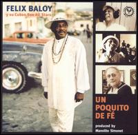 Felix Baloy - Un Poquito de F? lyrics