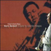 Harry Beckett - Tribute to Charles Mingus lyrics