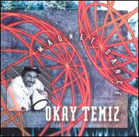 Okay Temiz - Magnet Dance lyrics