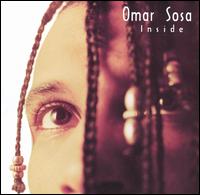 Omar Sosa - Inside lyrics